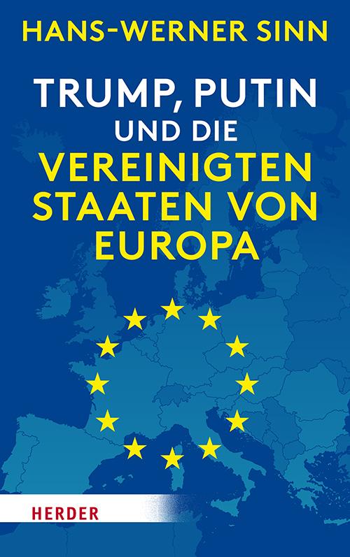 Vorderes Coverbild Trump, Putin und die Vereinigten Staaten von Europa