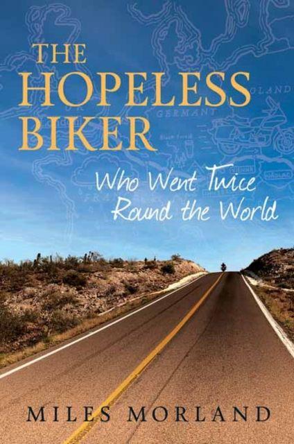 Vorderes Coverbild The Hopeless Biker