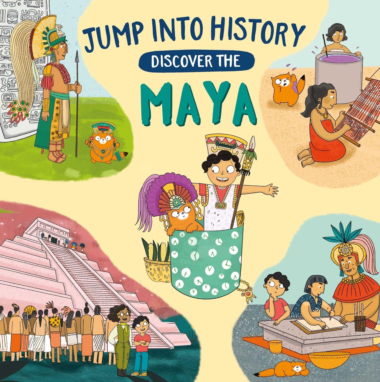 Vorderes Coverbild Jump into History: Discover the Maya