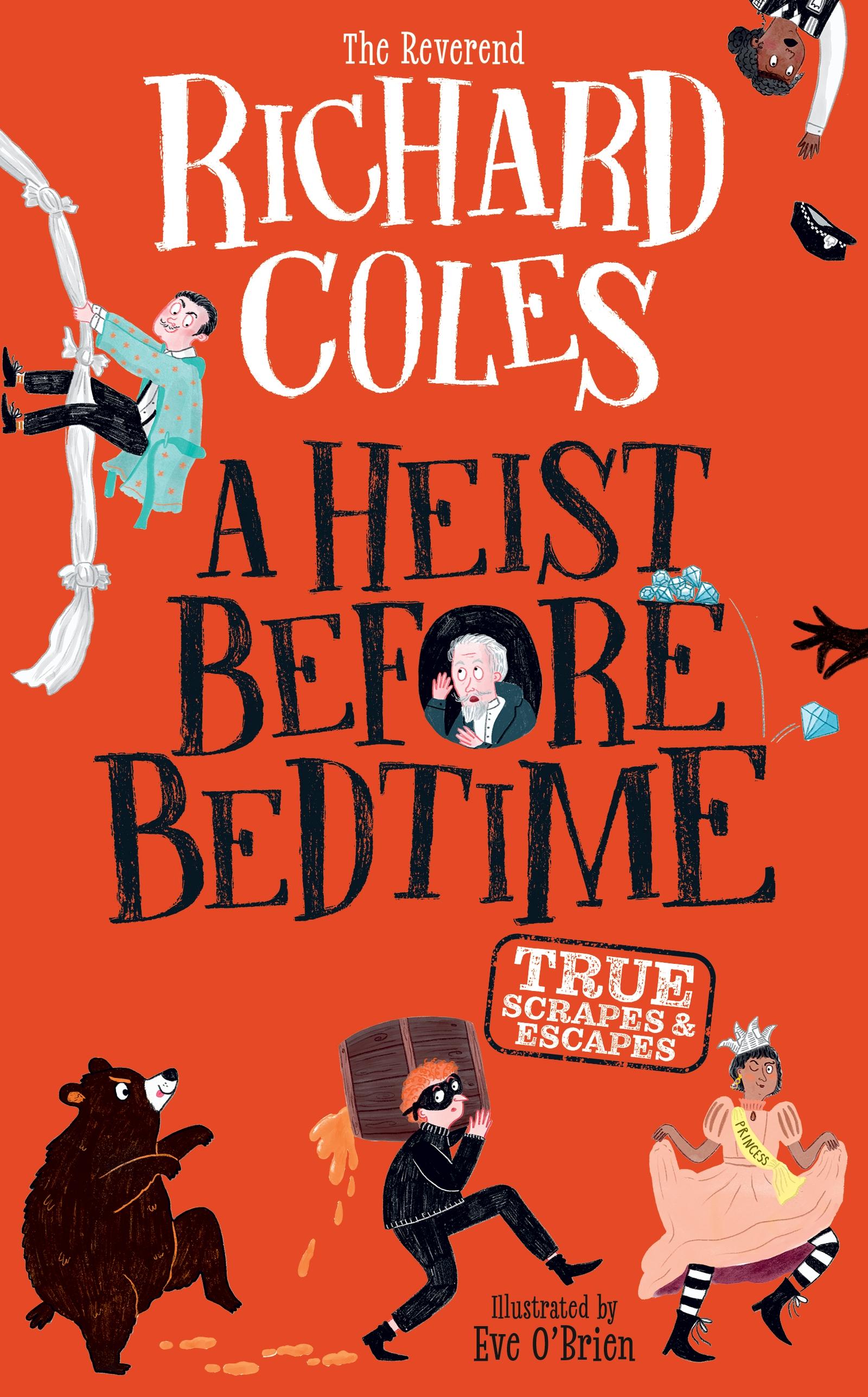 Vorderes Coverbild A Heist Before Bedtime