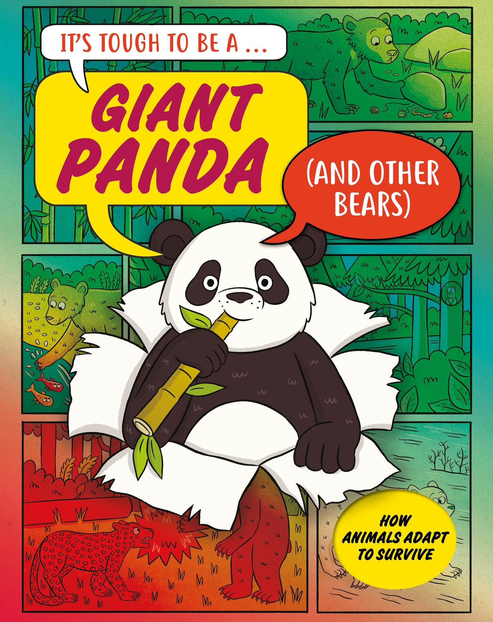 Vorderes Coverbild It's Tough to Be: A Giant Panda (and Other Bears)