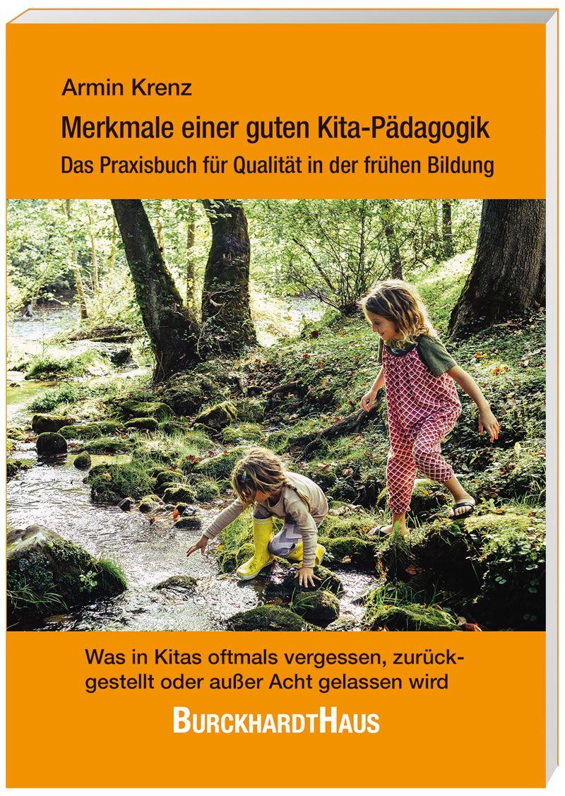 Vorderes Coverbild Merkmale einer guten Kita-Pädagogik - Das Praxisbuch für Qualität in der frühen Bildung