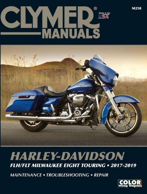 Vorderes Coverbild Clymer Harley-Davidson FLH/FLT Milwaukee Eight Touring 2017-2019 Repair Manual