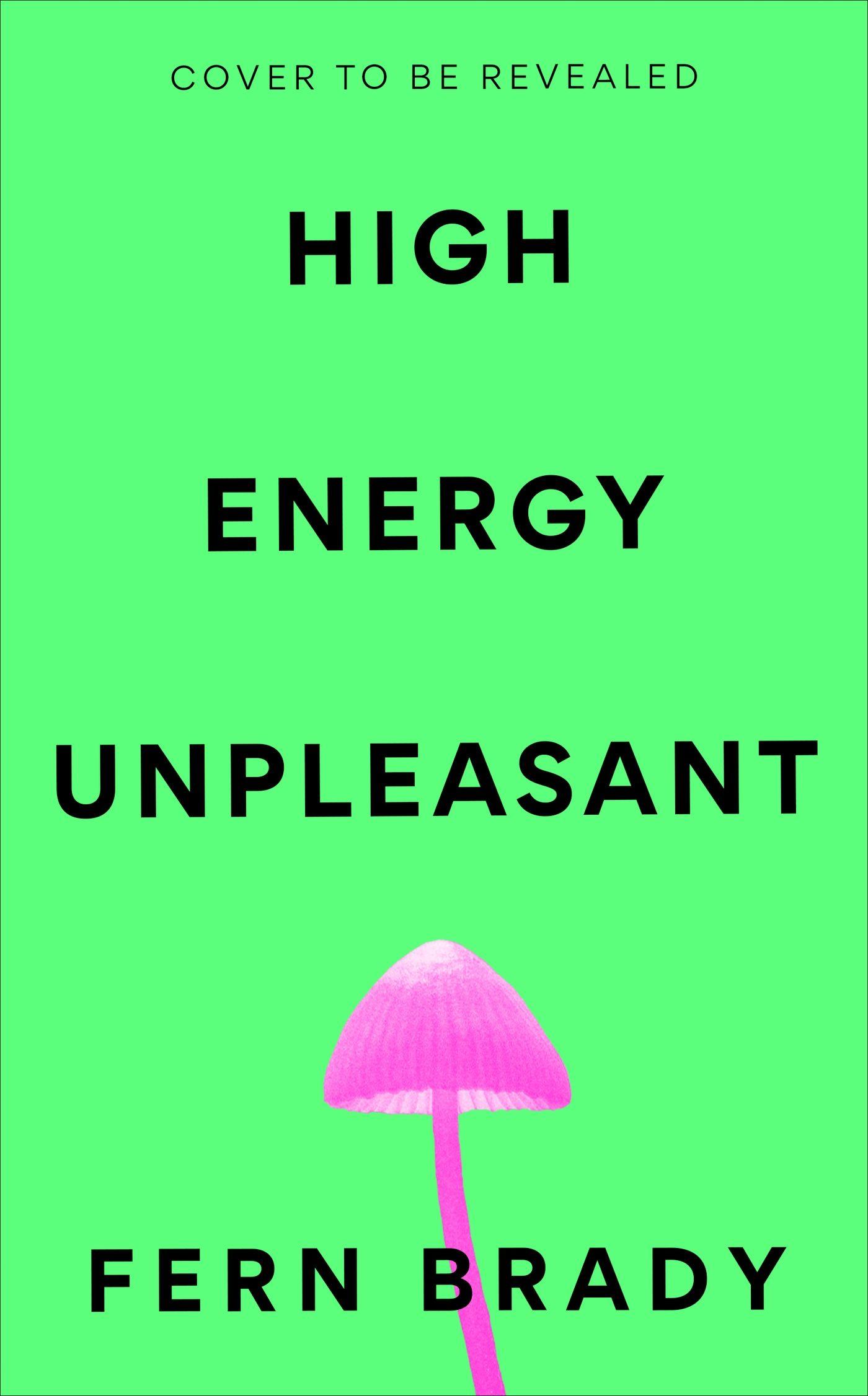 Vorderes Coverbild High Energy Unpleasant