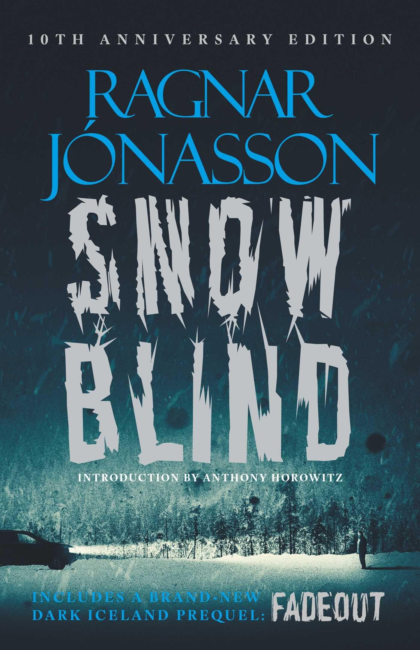 Vorderes Coverbild Snowblind: 10th Anniversary Edition