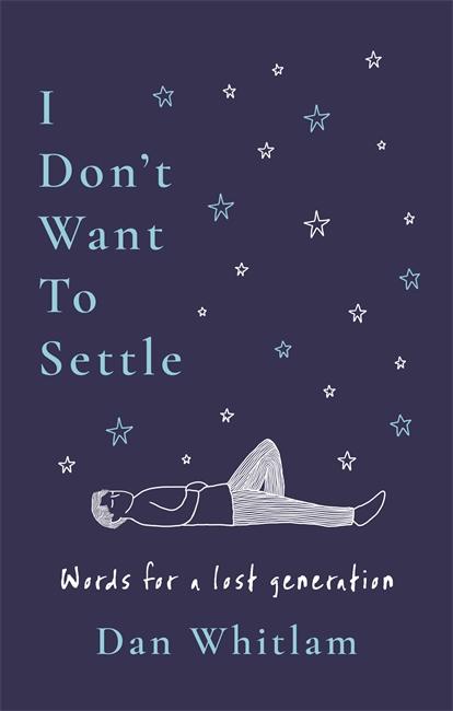 Vorderes Coverbild I Don't Want To Settle