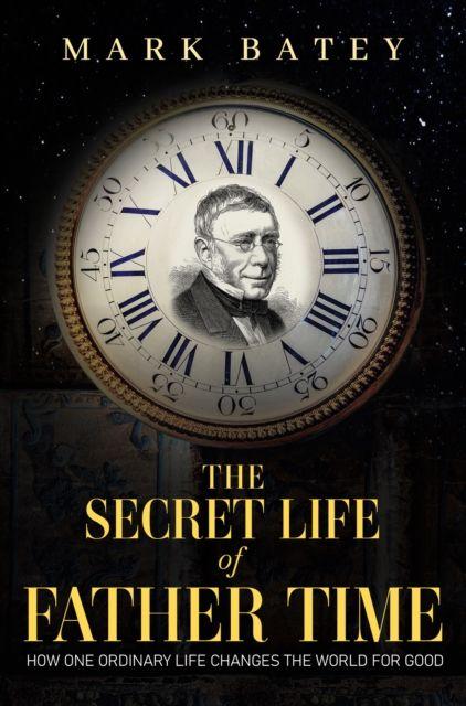 Vorderes Coverbild The Secret Life of Father Time