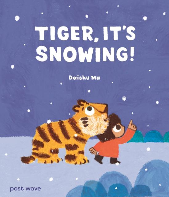 Vorderes Coverbild Tiger, It's Snowing!