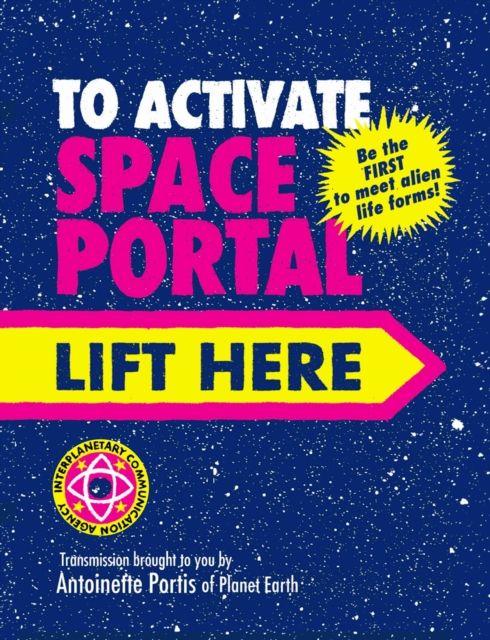 Vorderes Coverbild To Activate Space Portal Lift Here