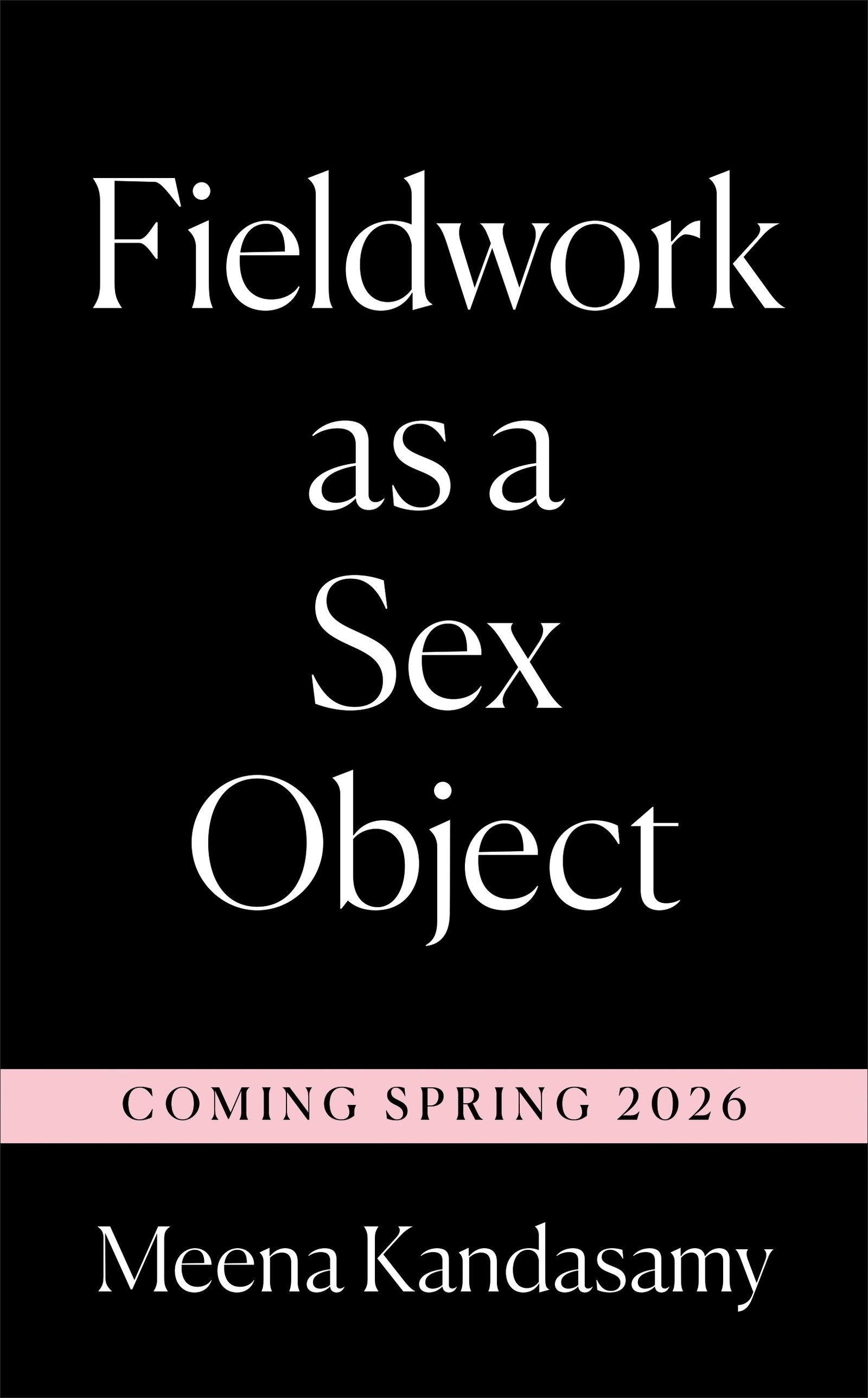 Vorderes Coverbild Fieldwork as a Sex Object