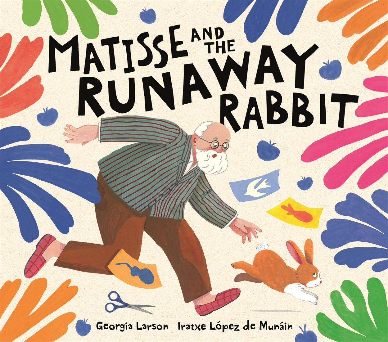 Vorderes Coverbild Matisse and the Runaway Rabbit