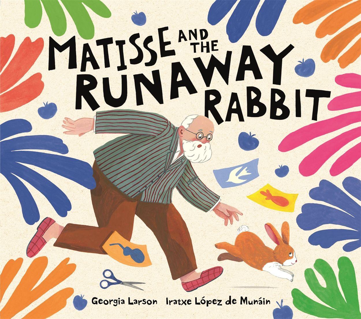 Vorderes Coverbild Matisse and the Runaway Rabbit