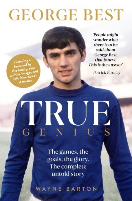Vorderes Coverbild True Genius: George Best