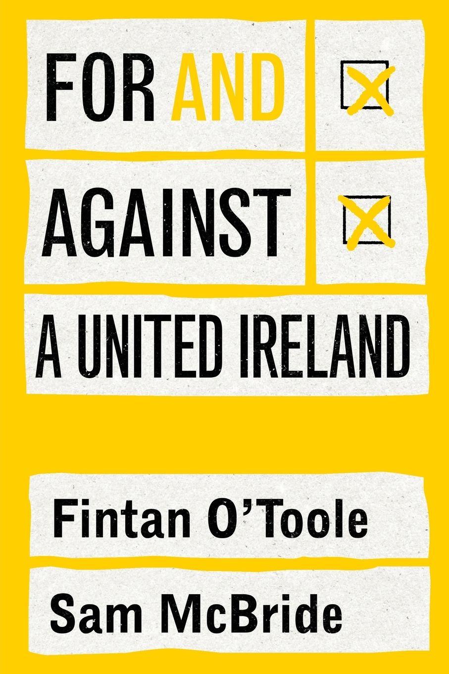 Vorderes Coverbild For and against a united Ireland
