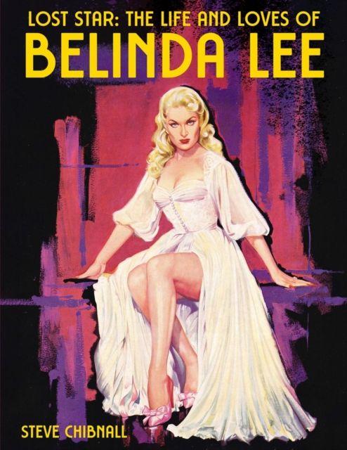 Vorderes Coverbild Lost Star: The Life and Loves of Belinda Lee