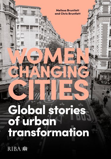 Vorderes Coverbild Women Changing Cities