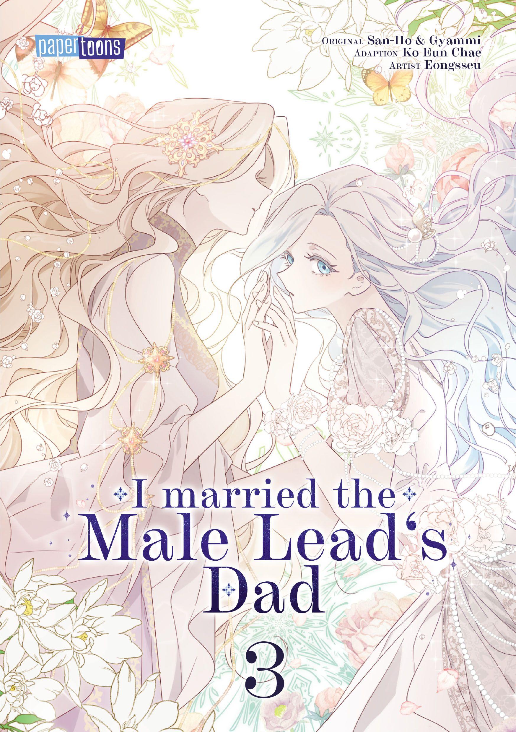 Vorderes Coverbild I married the Male Lead's Dad 03