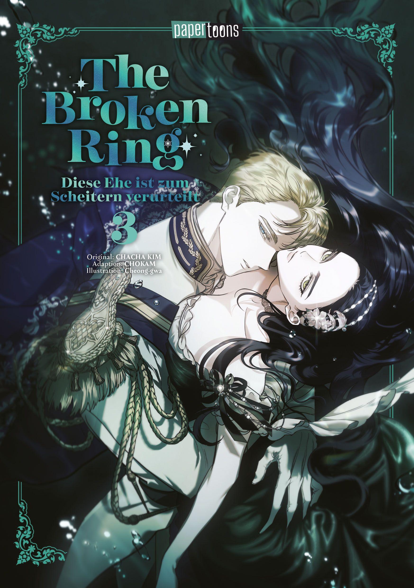 Vorderes Coverbild The Broken Ring - Diese Ehe ist zum Scheitern verurteilt 03