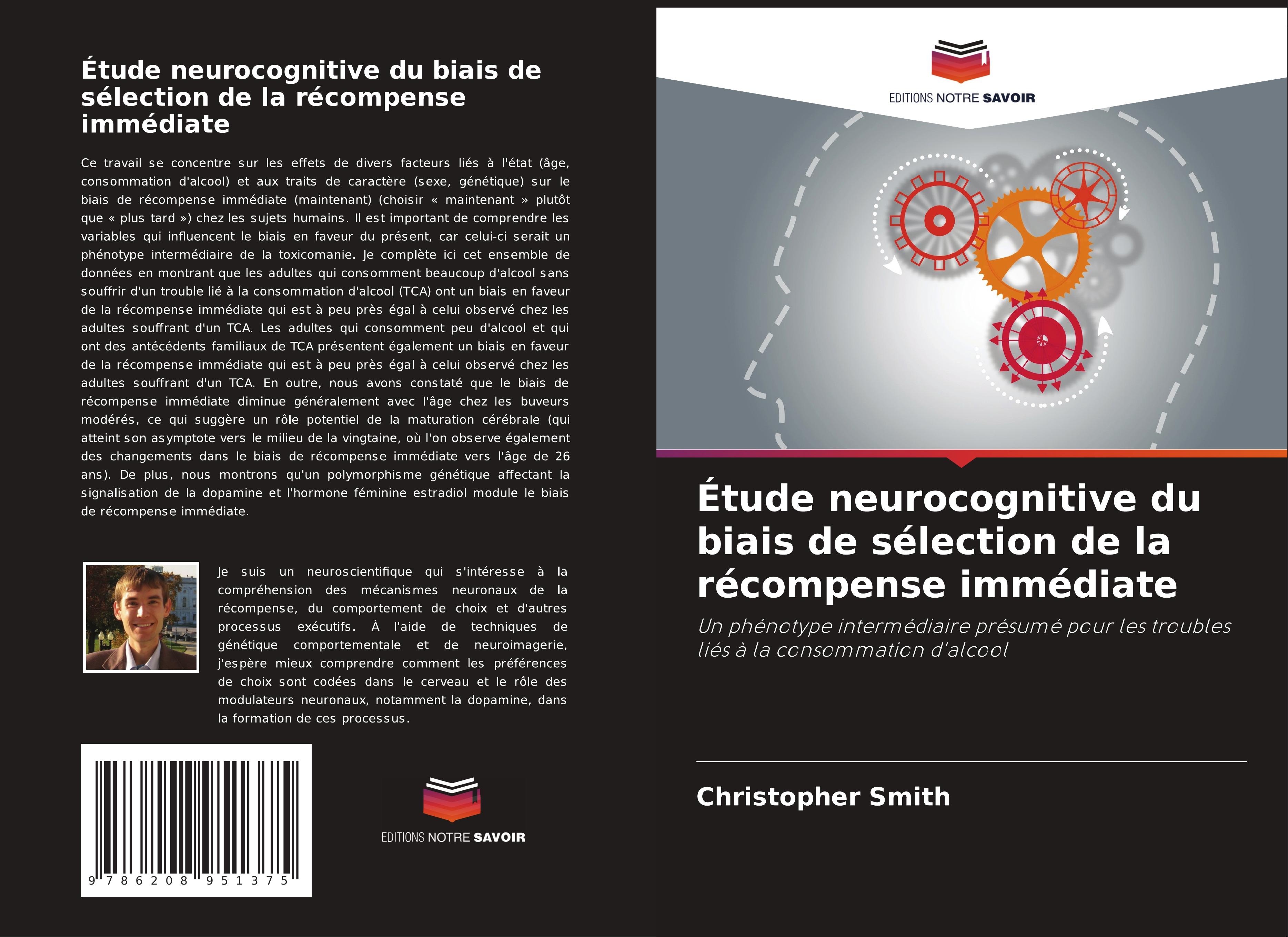 Vorderes Coverbild Étude neurocognitive du biais de sélection de la récompense immédiate