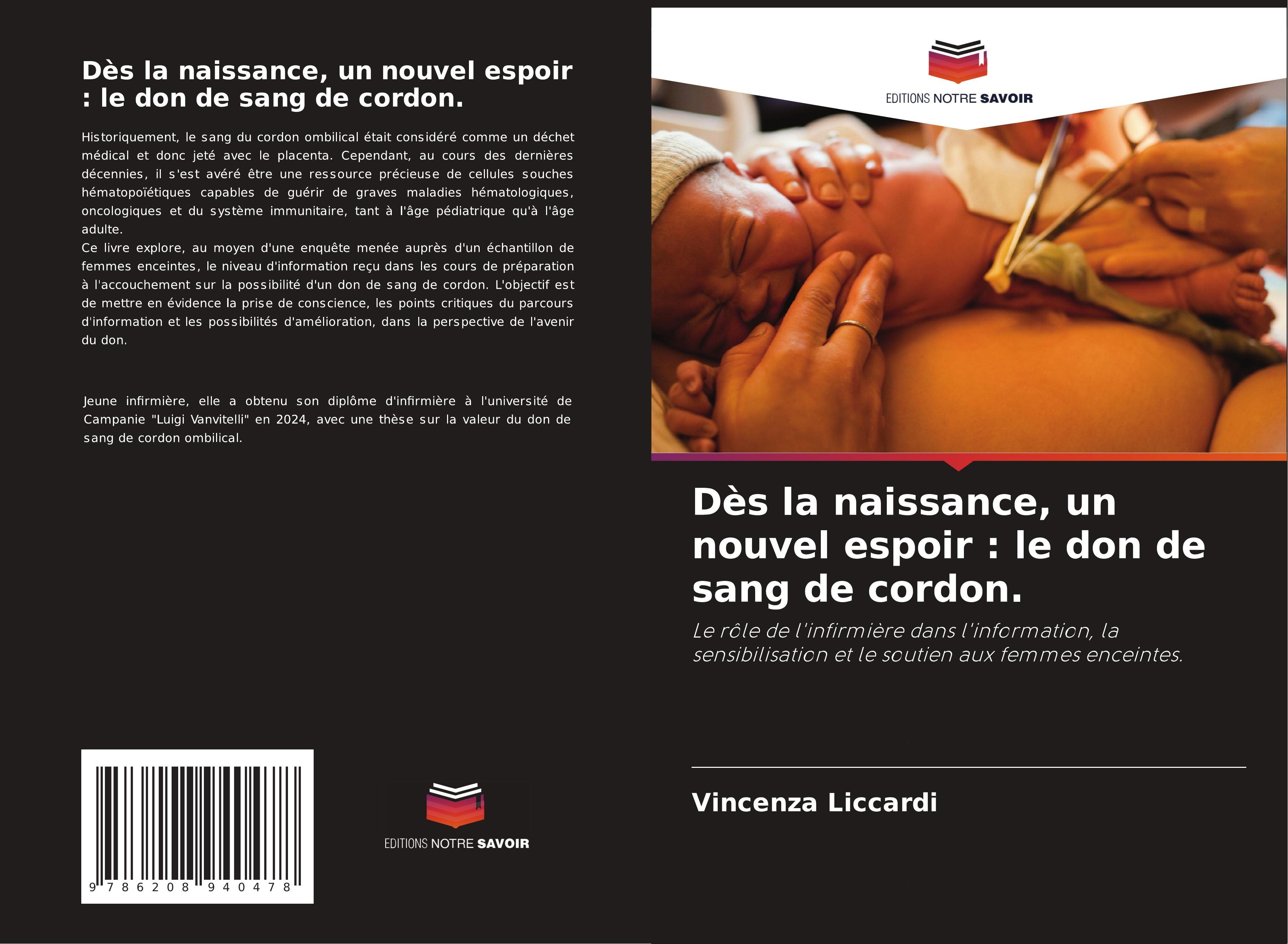 Vorderes Coverbild Dès la naissance, un nouvel espoir : le don de sang de cordon.