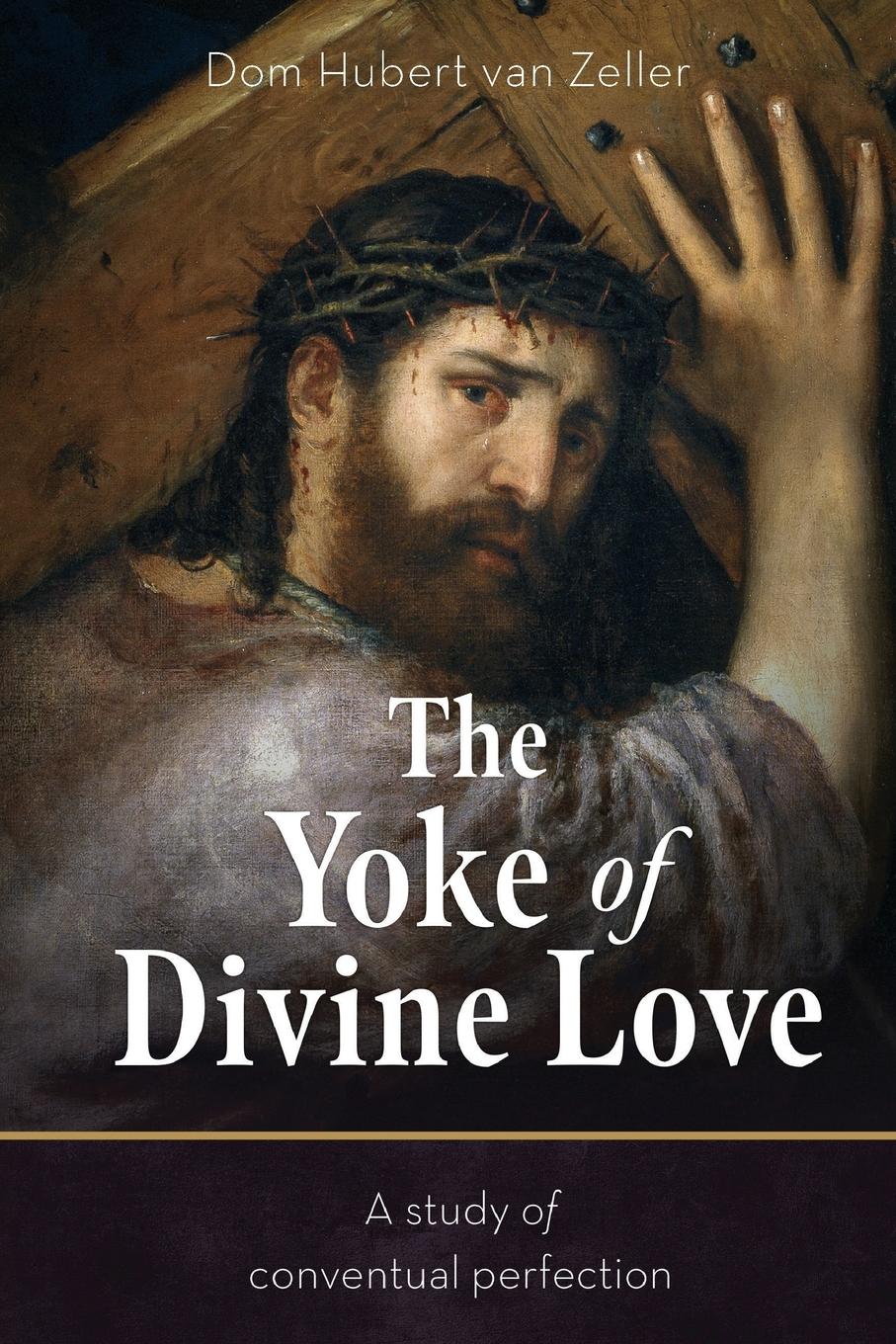 Vorderes Coverbild The Yoke of Divine Love