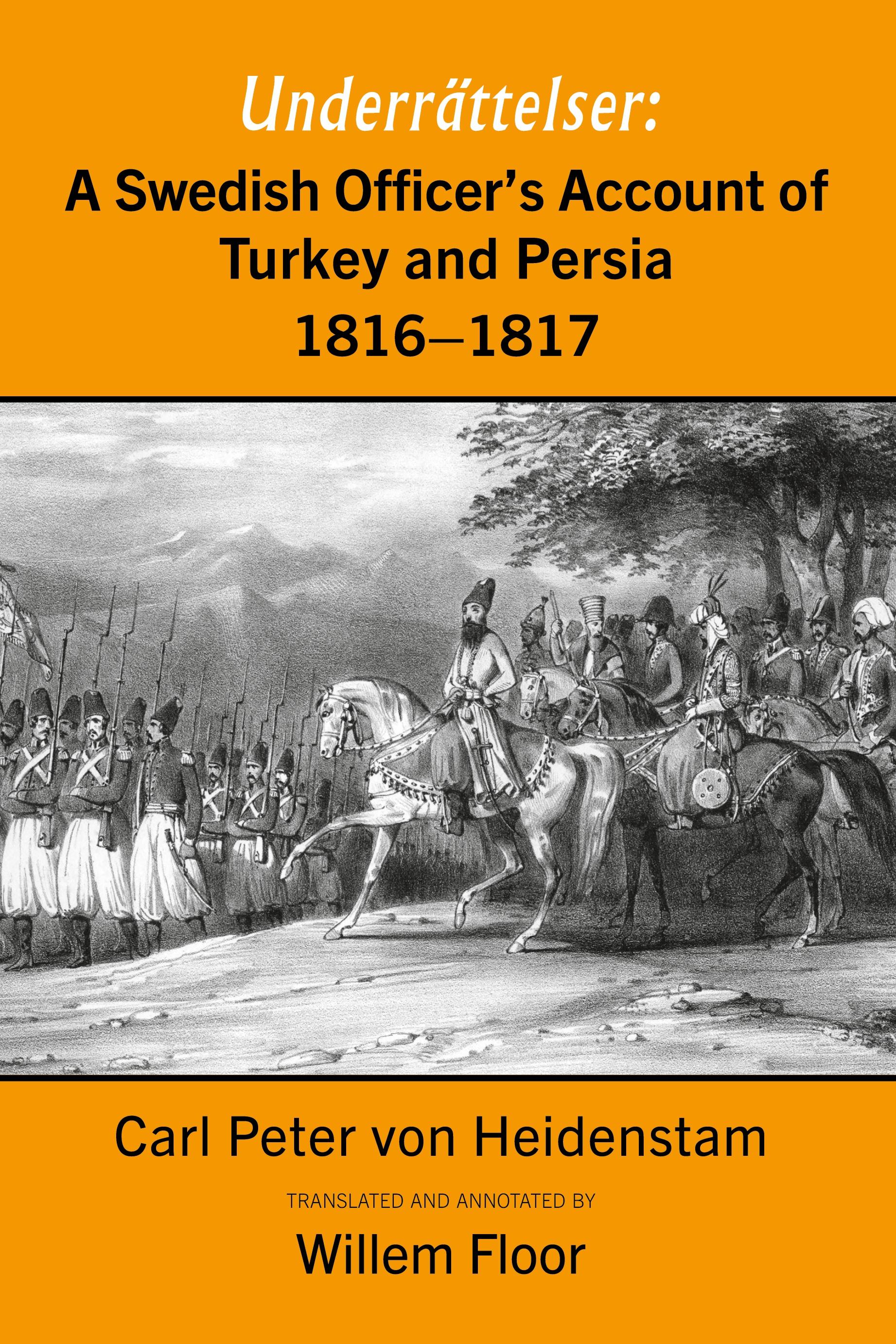 Vorderes Coverbild A Swedish Officer's Account of Turkey and Persia, 1816-1817