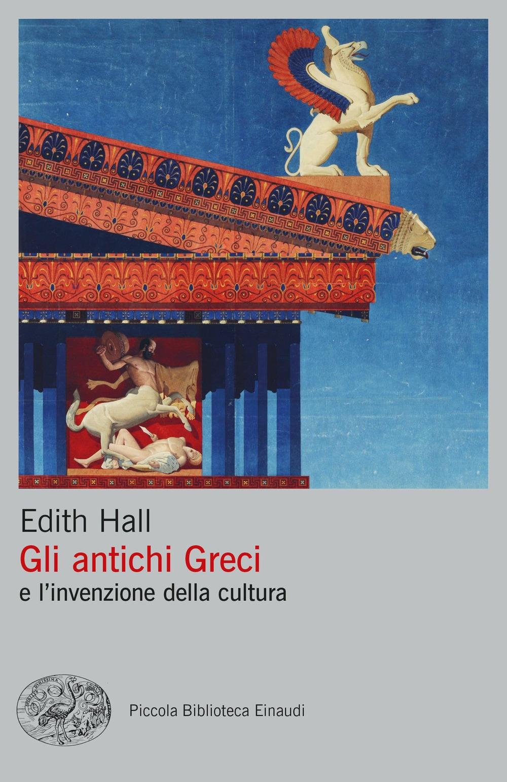 Vorderes Coverbild Gli antichi Greci e l'invenzione della cultura
