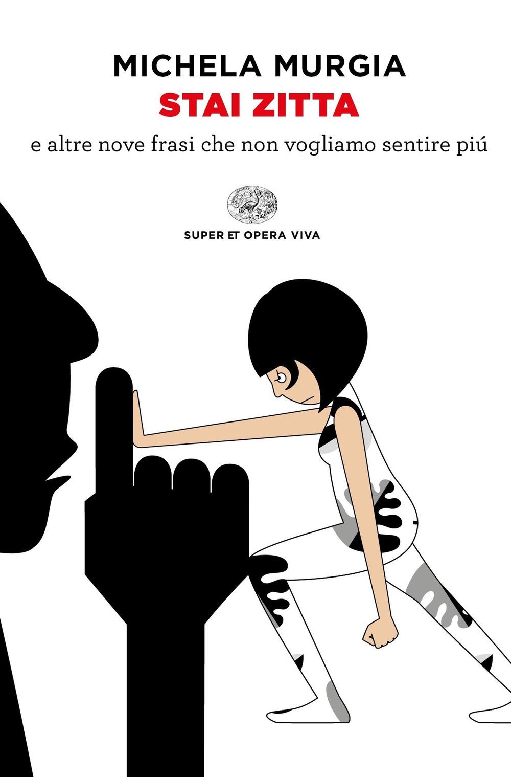 Vorderes Coverbild Stai zitta e altre nove frasi che non vogliamo sentire più