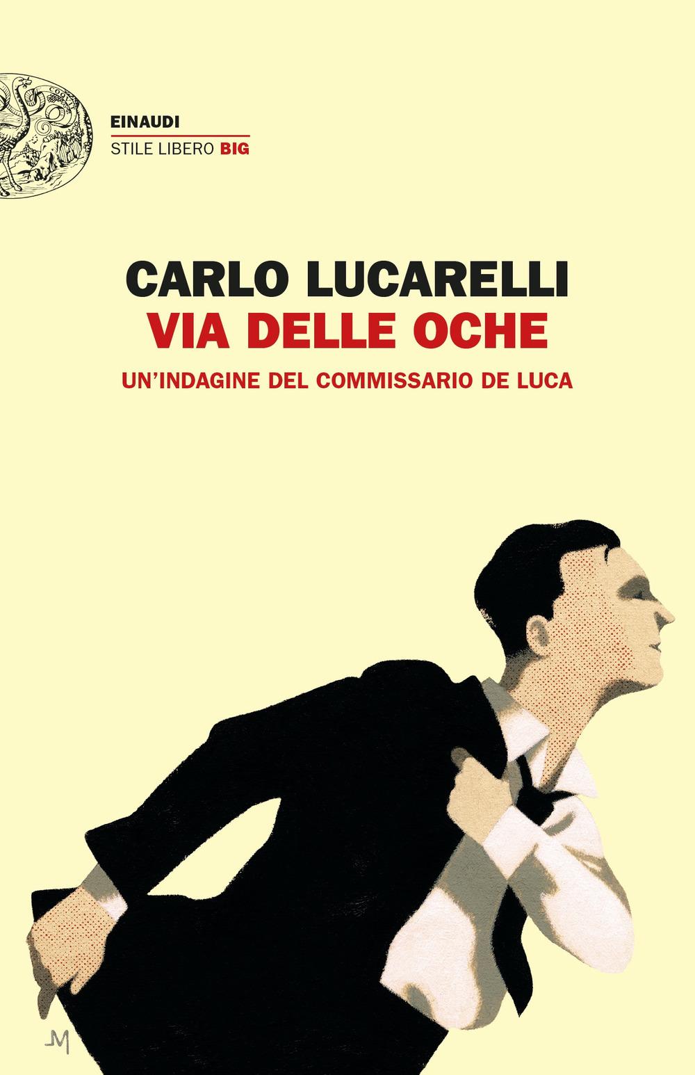 Vorderes Coverbild Via delle Oche. Un'indagine del commissario De Luca