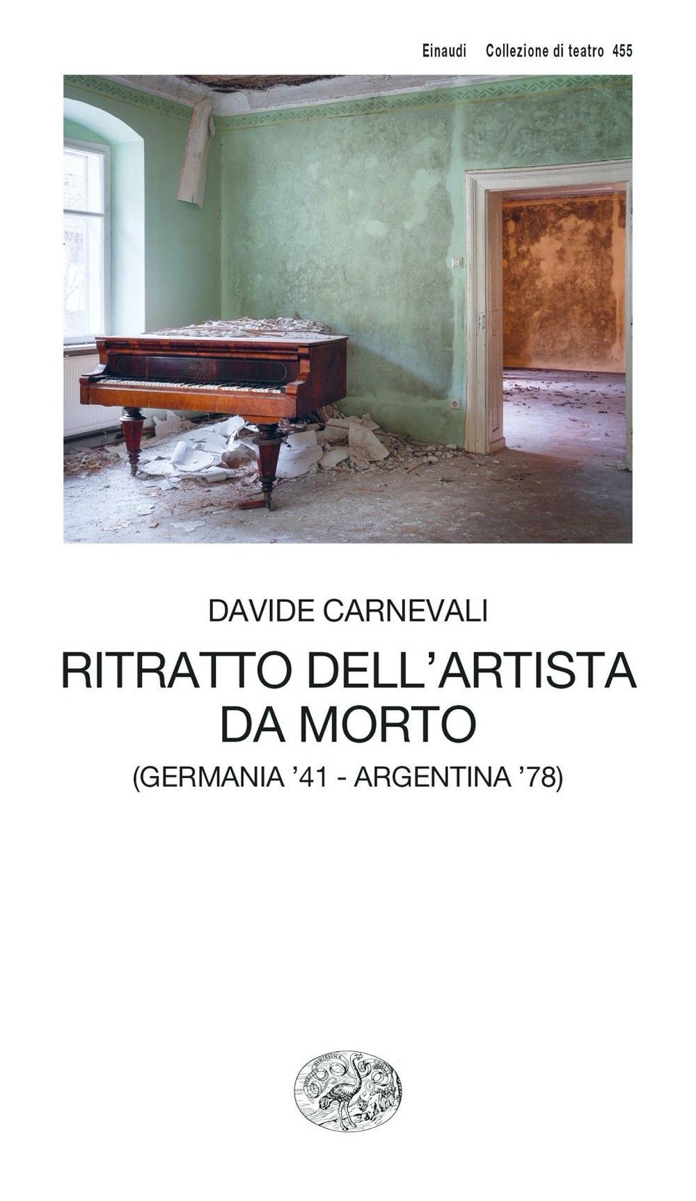 Vorderes Coverbild Ritratto dell'artista da morto (Germania '41 - Argentina '78)