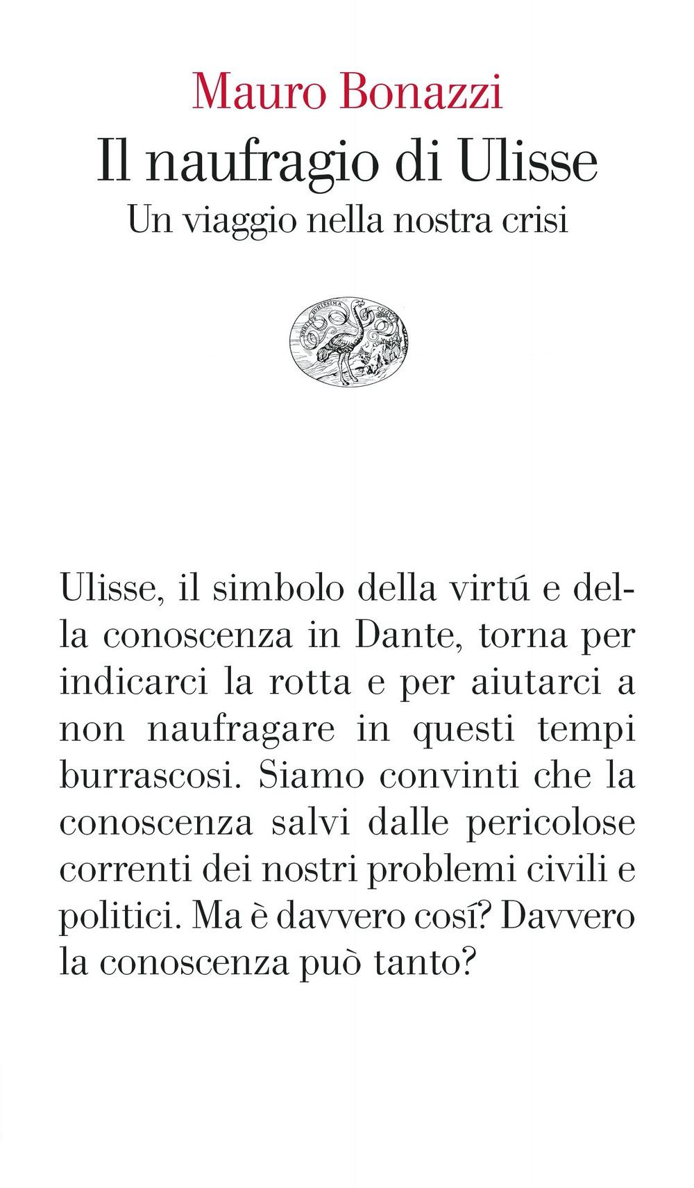 Vorderes Coverbild Il naufragio di Ulisse. Un viaggio nella nostra crisi