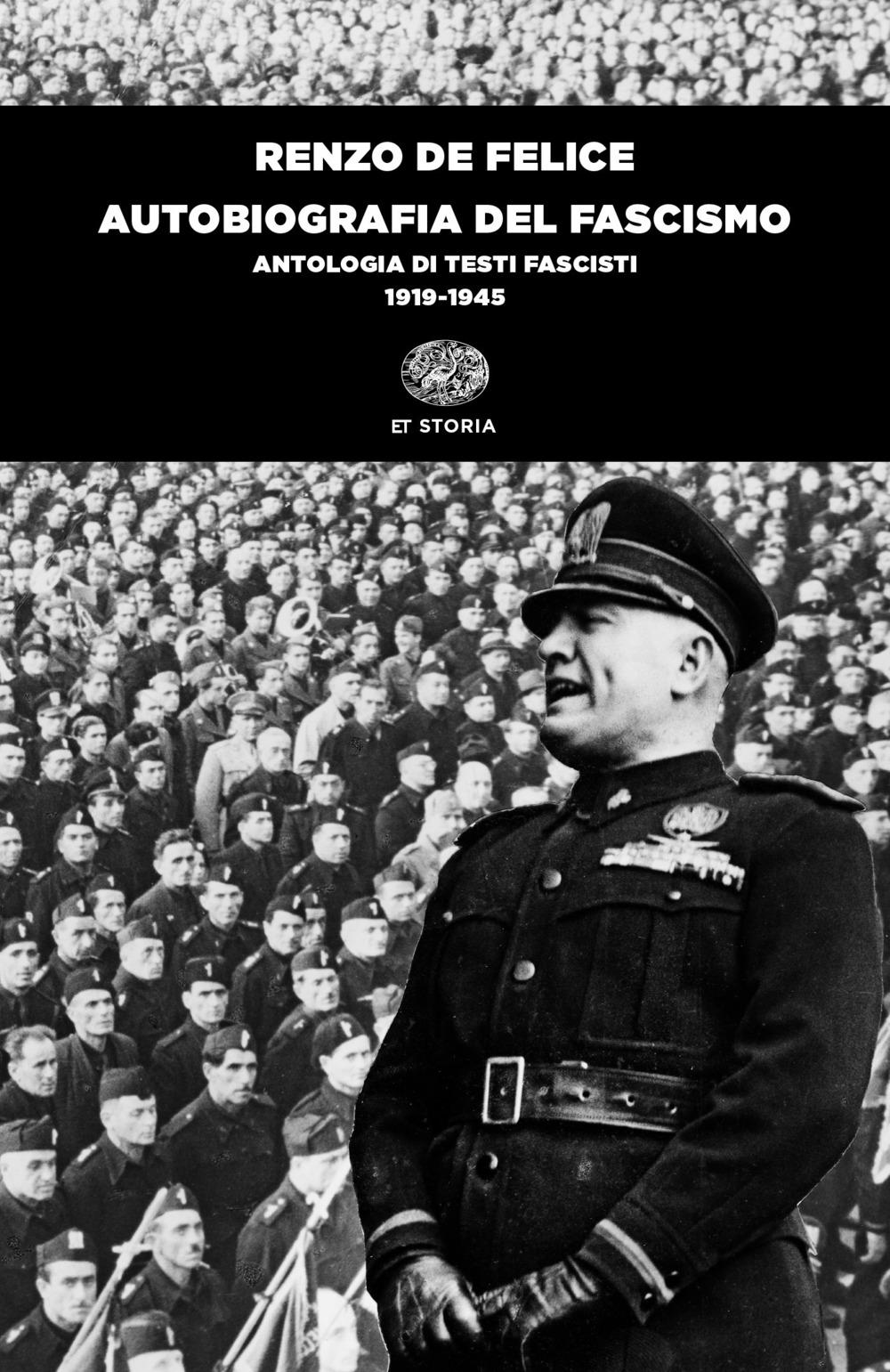 Vorderes Coverbild Autobiografia del fascismo. Antologia di testi fascisti (1919-1945)