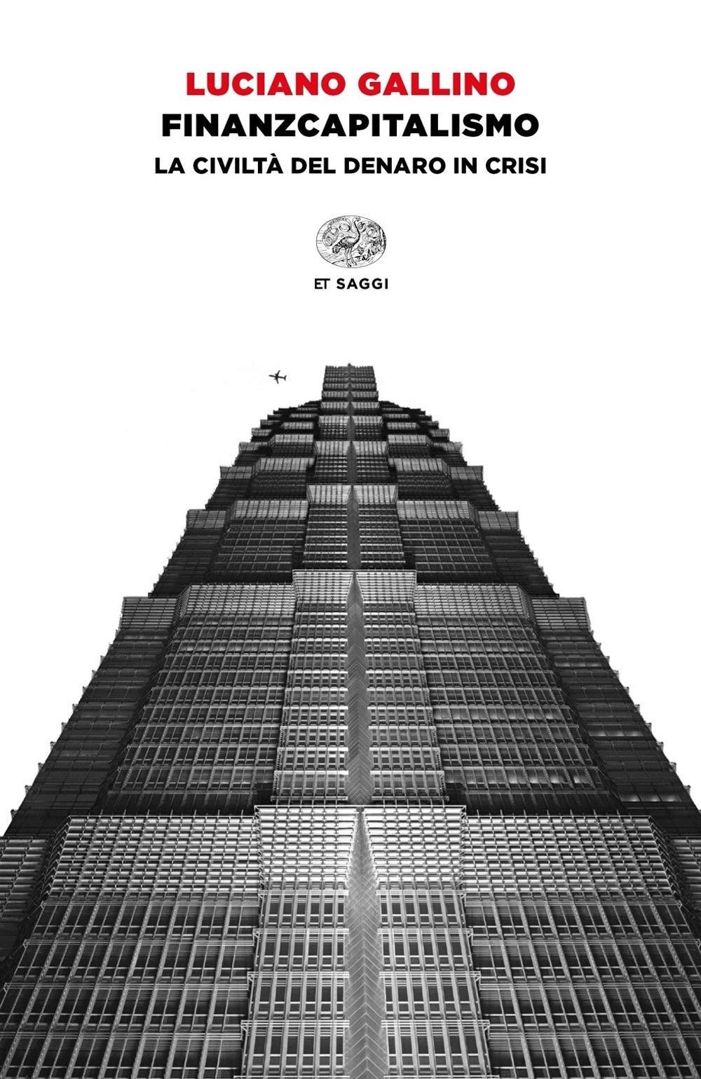 Vorderes Coverbild Finanzcapitalismo. La civiltà del denaro in crisi