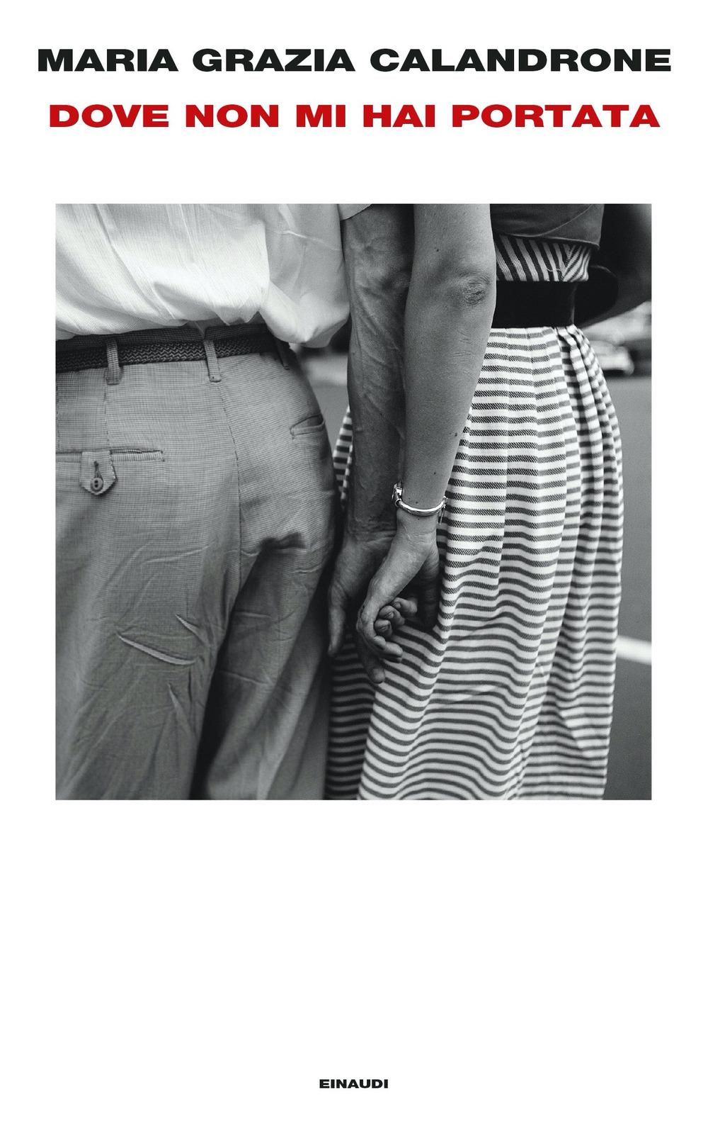 Vorderes Coverbild Dove non mi hai portata. Mia madre, un caso di cronaca