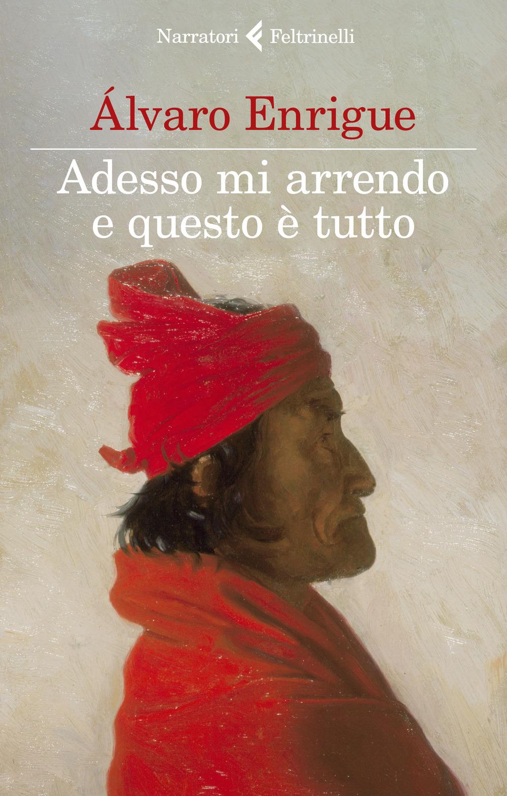 Vorderes Coverbild Adesso mi arrendo e questo è tutto