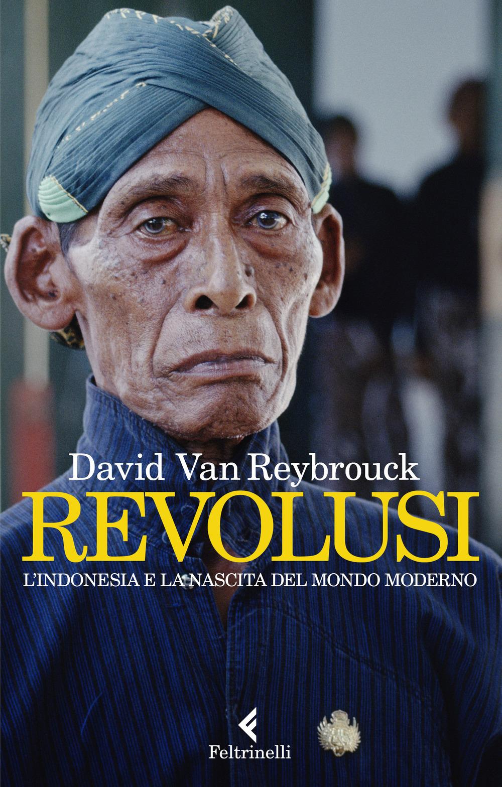 Vorderes Coverbild Revolusi. L'Indonesia e la nascita del mondo moderno