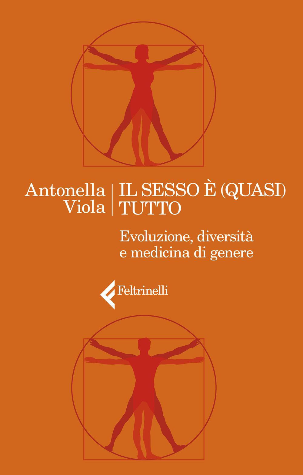 Vorderes Coverbild Il sesso è (quasi) tutto. Evoluzione, diversità e medicina di genere
