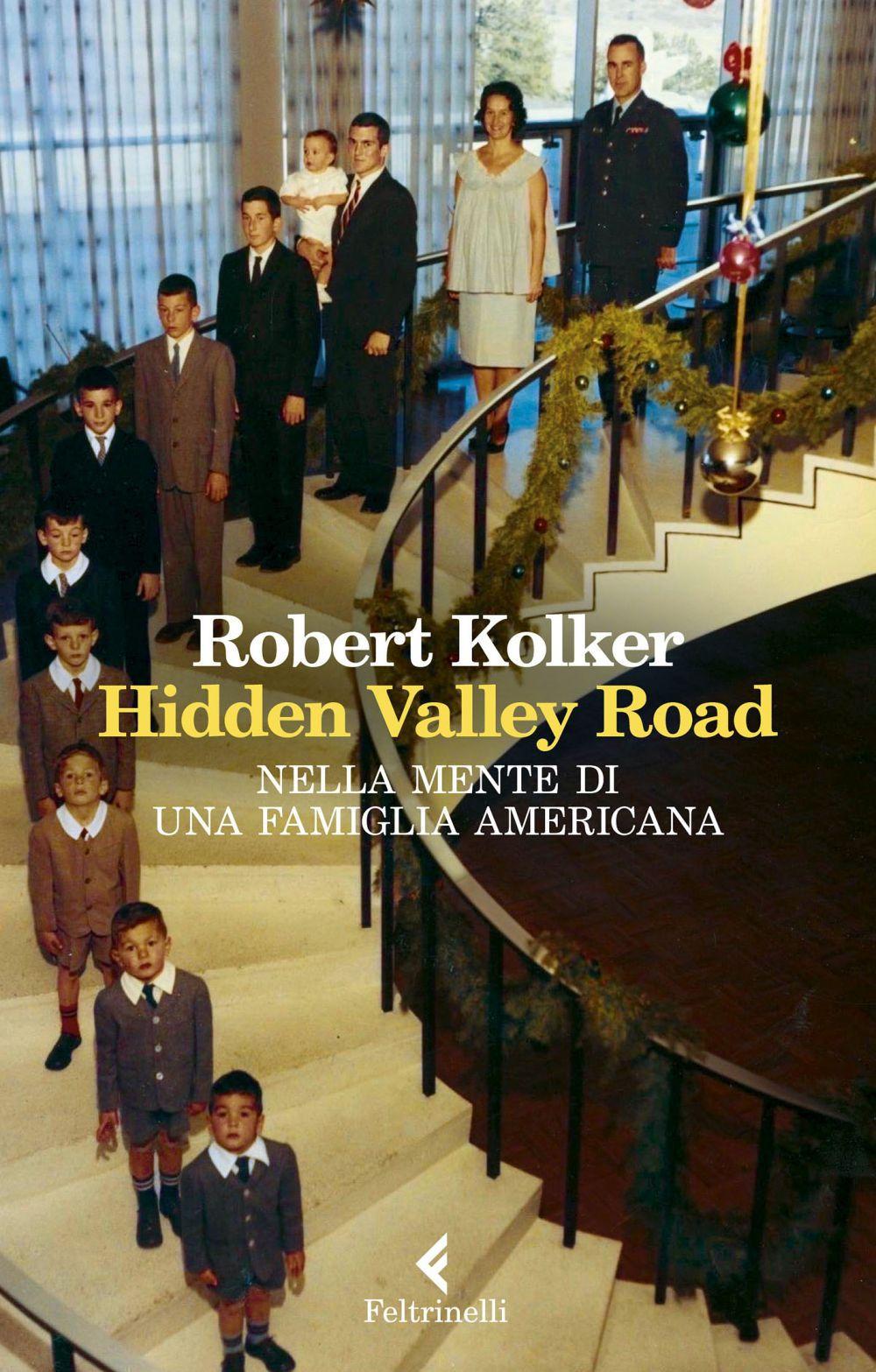 Vorderes Coverbild Hidden Valley Road. Nella mente di una famiglia americana