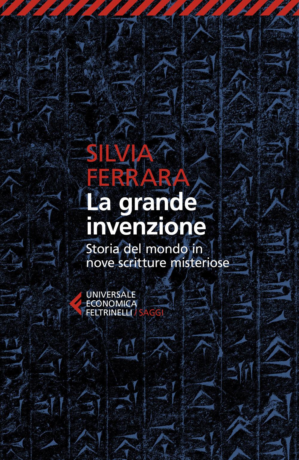 Vorderes Coverbild La grande invenzione. Storia del mondo in nove scritture misteriose
