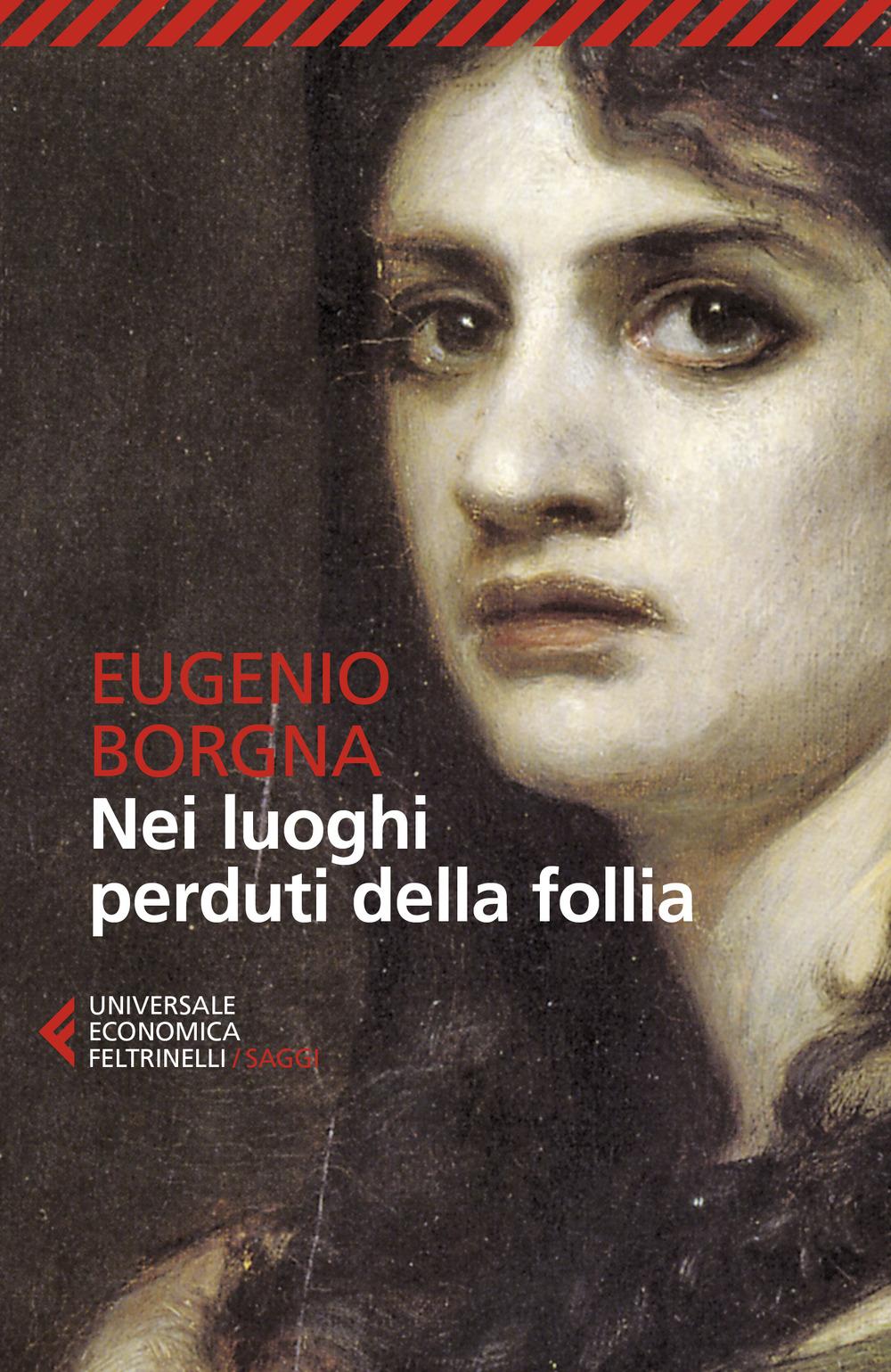 Vorderes Coverbild Nei luoghi perduti della follia