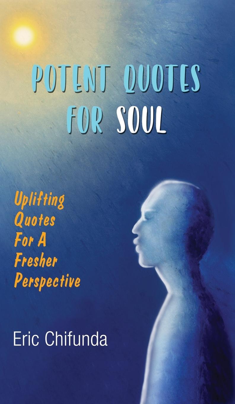 Vorderes Coverbild Potent Quotes For Soul