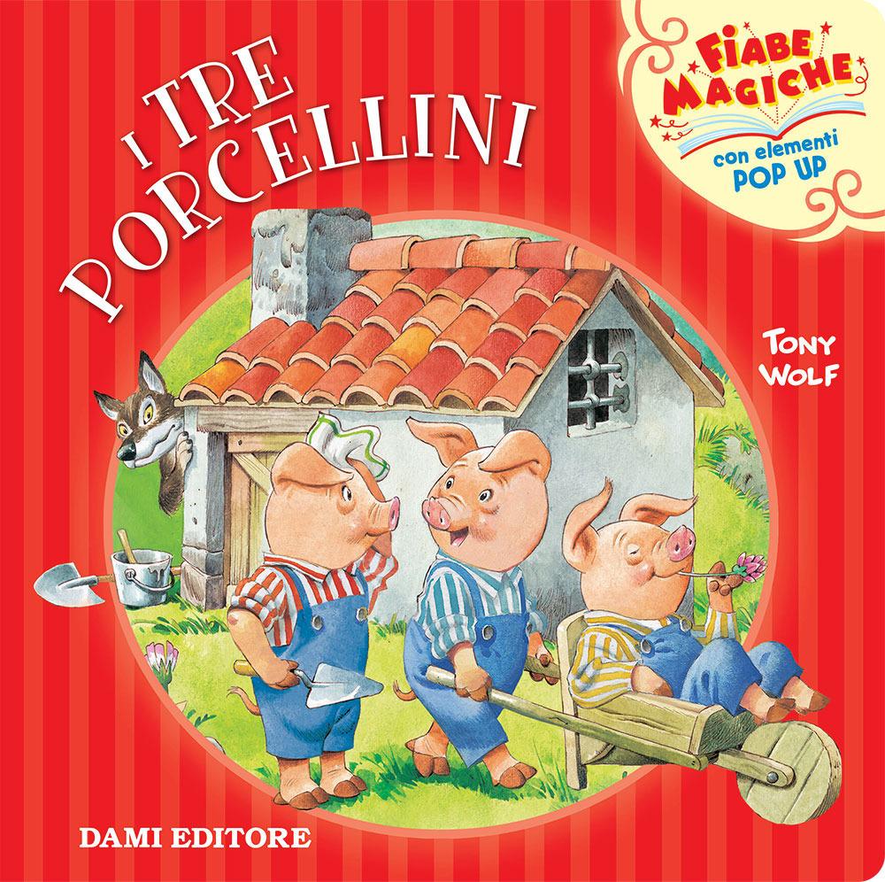Vorderes Coverbild I tre porcellini