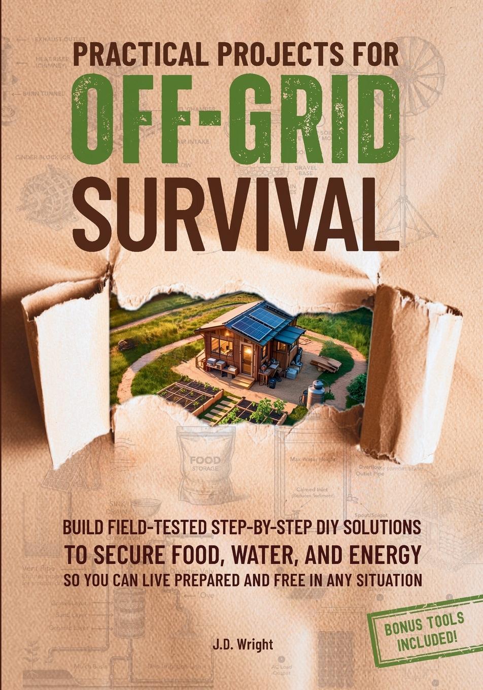 Vorderes Coverbild Practical Projects For Off-Grid Survival
