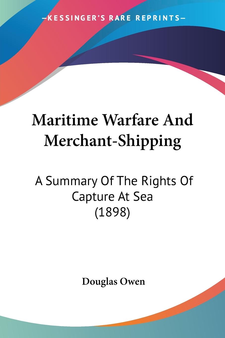 Vorderes Coverbild Maritime Warfare And Merchant-Shipping