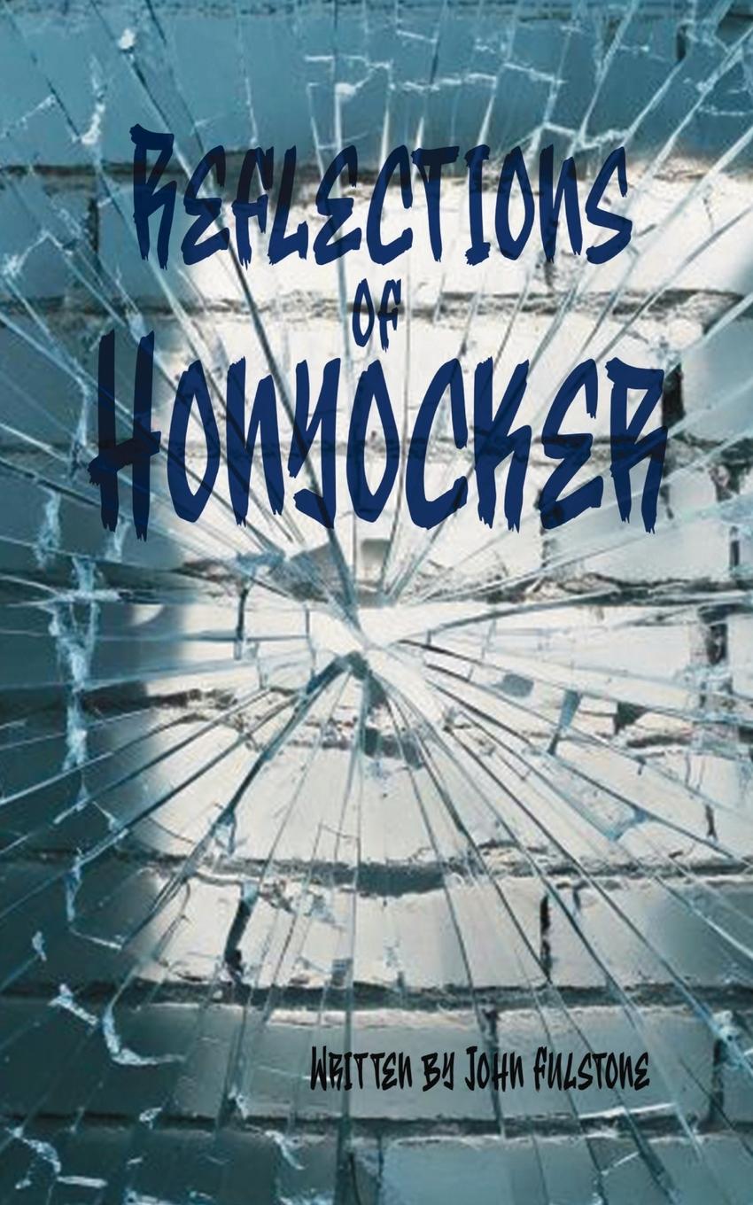 Vorderes Coverbild Reflections of Honyocker