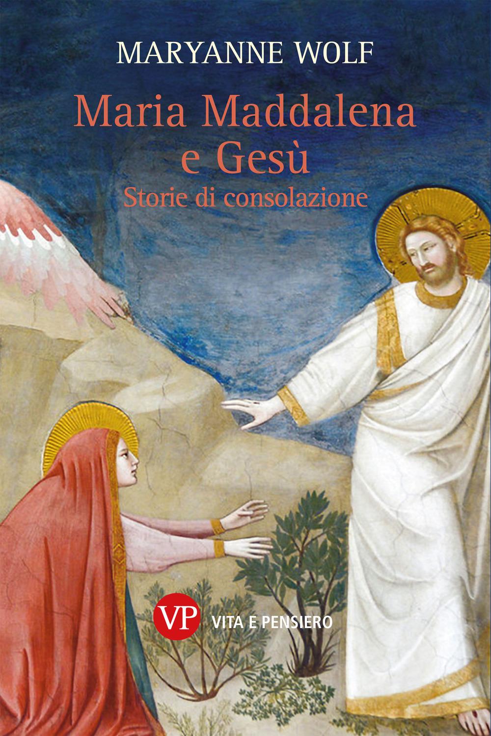 Vorderes Coverbild Maria Maddalena e Gesù. Storie di consolazione