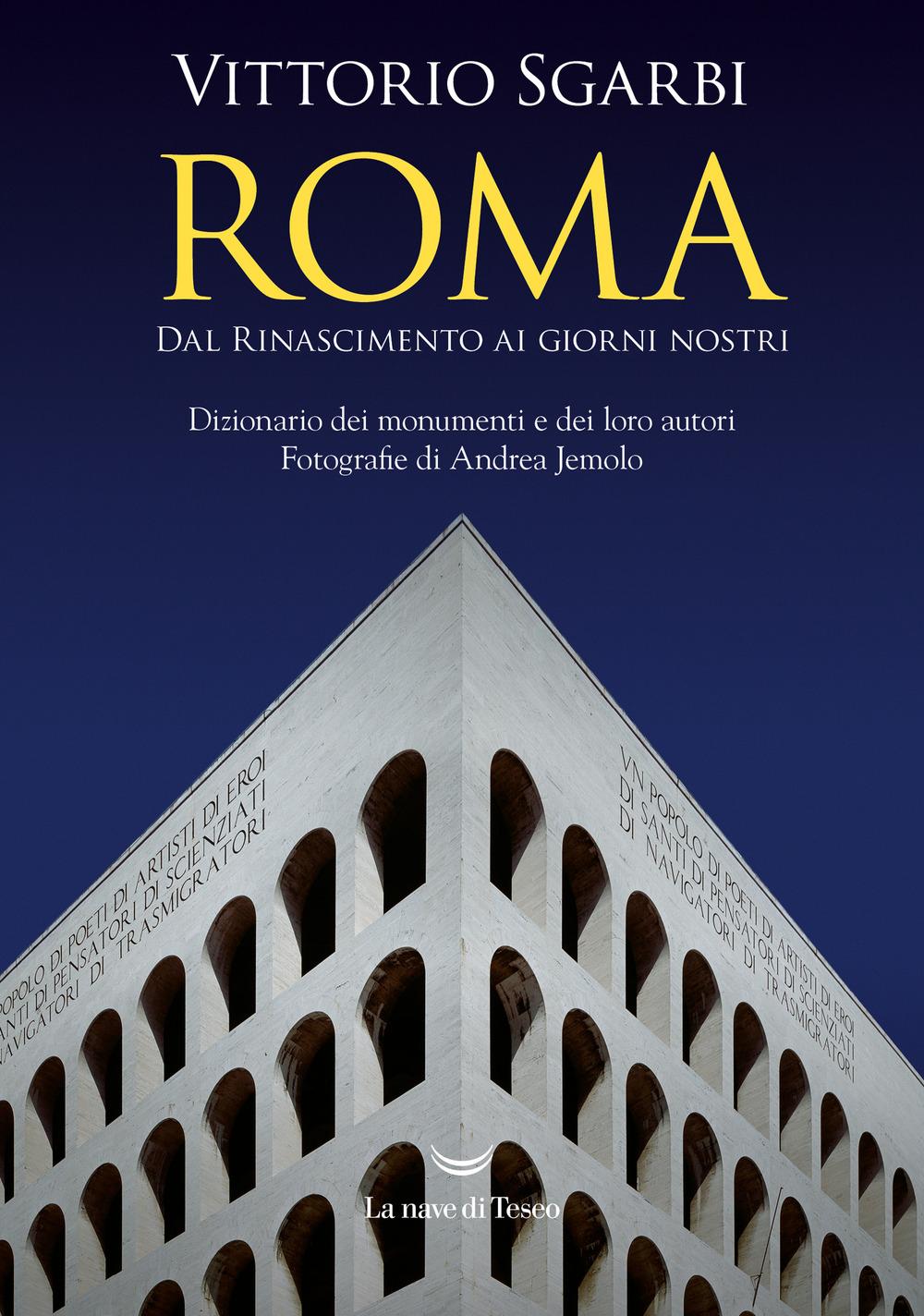 Vorderes Coverbild Roma. Dal Rinascimento ai giorni nostri. Dizionario dei monumenti e dei loro autori