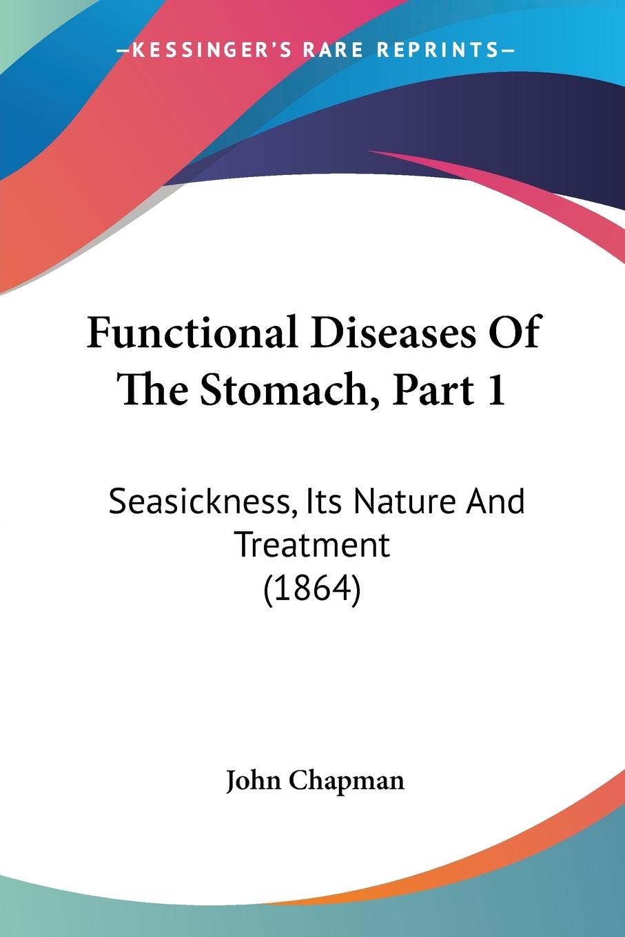 Vorderes Coverbild Functional Diseases Of The Stomach, Part 1