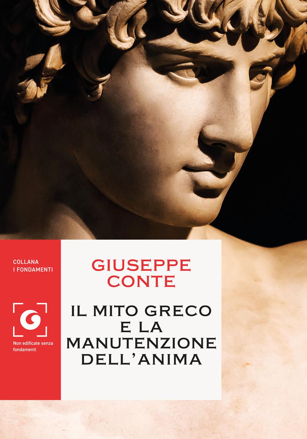 Vorderes Coverbild Il mito greco e la manutenzione dell'anima