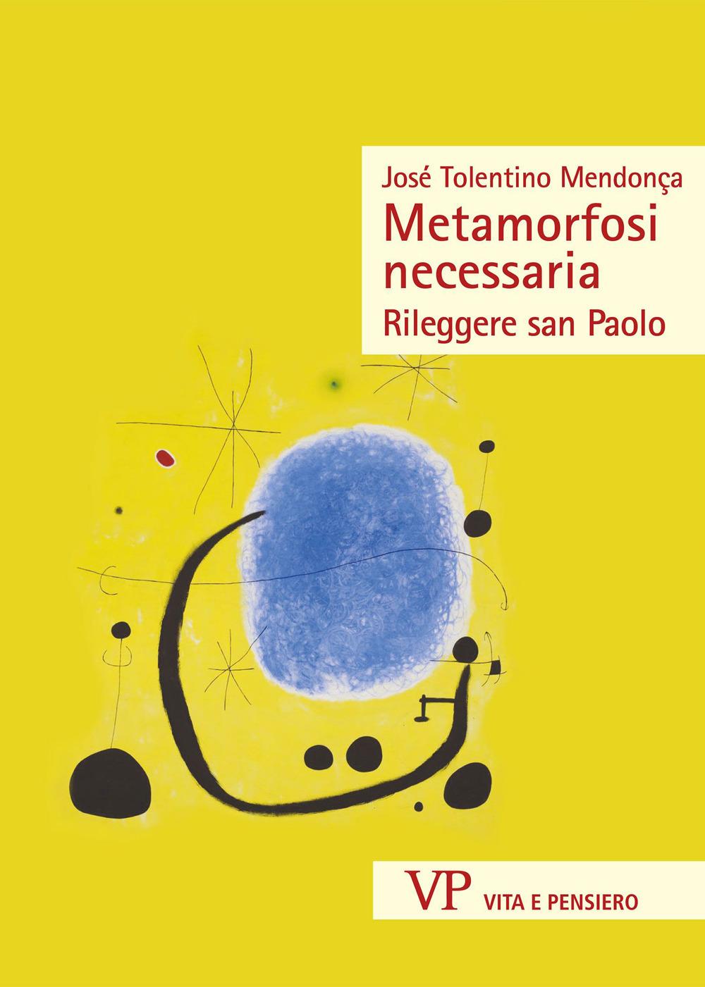 Vorderes Coverbild Metamorfosi necessaria. Rileggere san Paolo